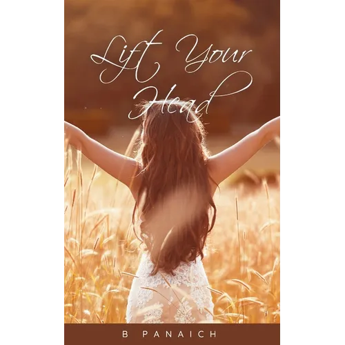 Lift Your Head