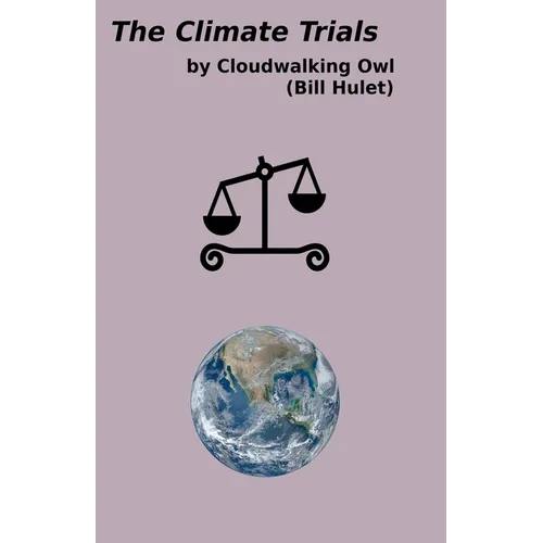 The Climate Trials