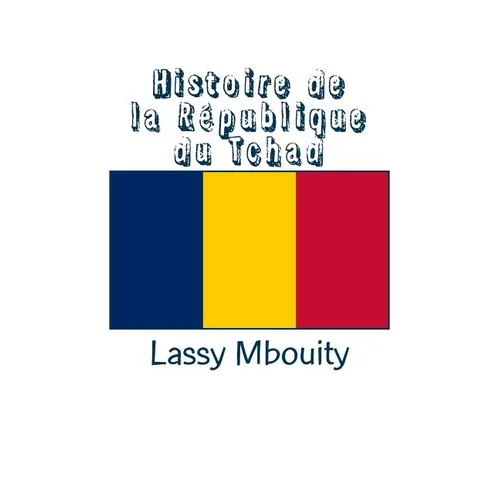 Histoire de la République du Tchad