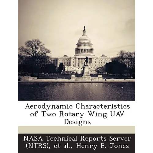 Aerodynamic Characteristics of Two Rotary Wing Uav Designs