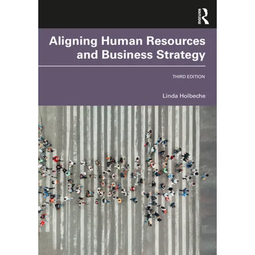 Aligning Human Resources and Business Strategy