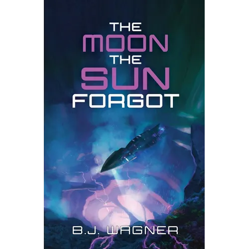 The Moon the Sun Forgot