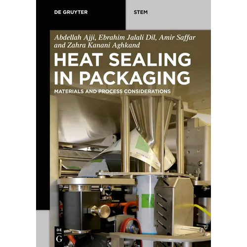 Heat Sealing in Packaging: Materials and Process Considerations