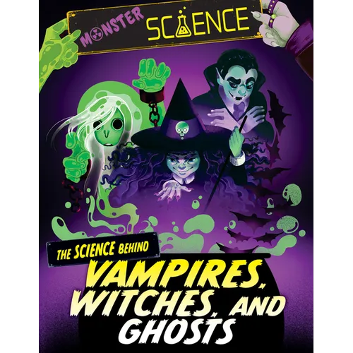 The Science Behind Vampires, Witches, and Ghosts