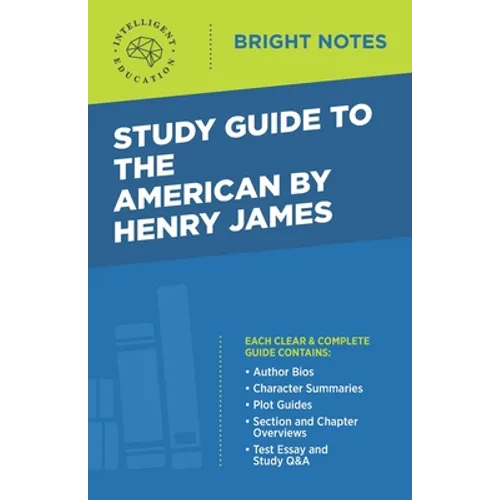 Study Guide to The American by Henry James