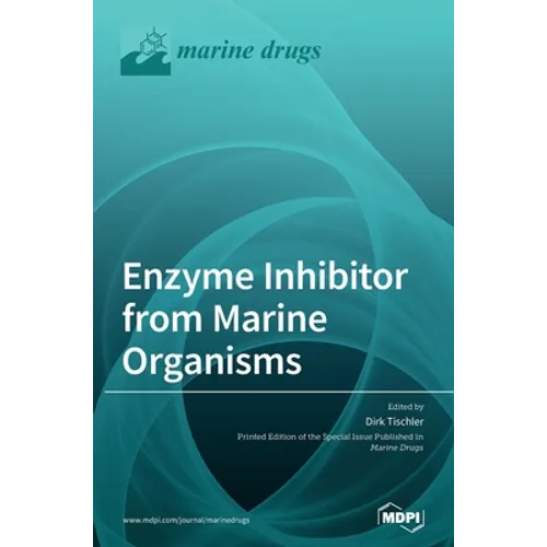Enzyme Inhibitor from Marine Organisms