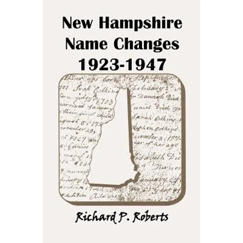 New Hampshire Name Changes, 1923-1947