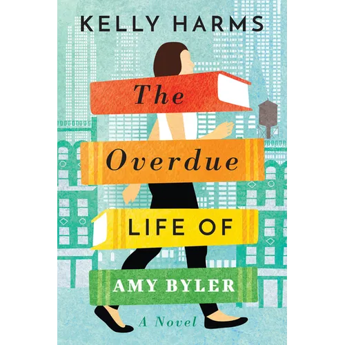 The Overdue Life of Amy Byler