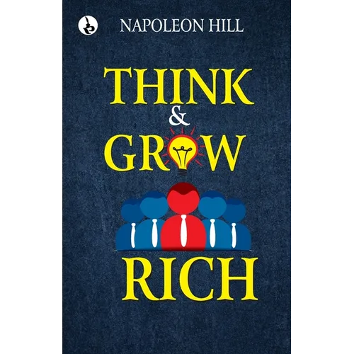 Think and Grow Rich