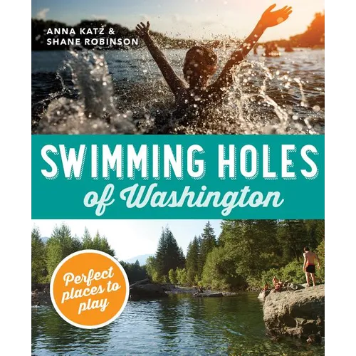 Swimming Holes of Washington: Perfect Places to Play