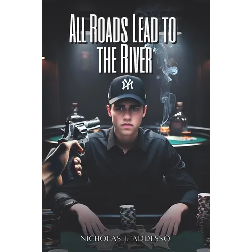 All Roads Lead to the River