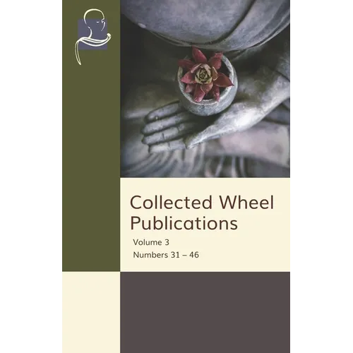 Collected Wheel Publications: Volume 3 Numbers 31 - 46