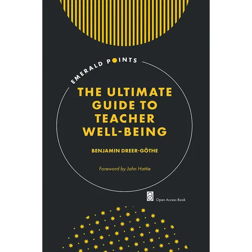 The Ultimate Guide to Teacher Well-Being