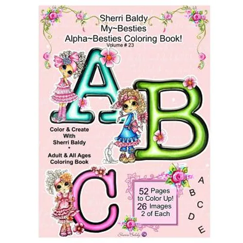 Sherri Baldy My Besties Alphabet Besties Coloring Book
