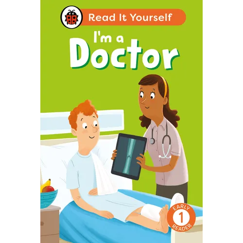 I'm a Doctor: Read It Yourself - Level 1 Early Reader