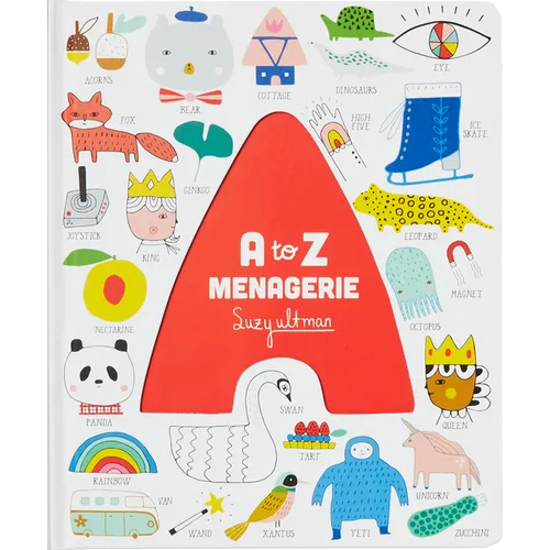 A to Z Menagerie: (Abc Baby Book, Sensory Alphabet Board Book for Babies and Toddlers, Interactive Book for Babies)