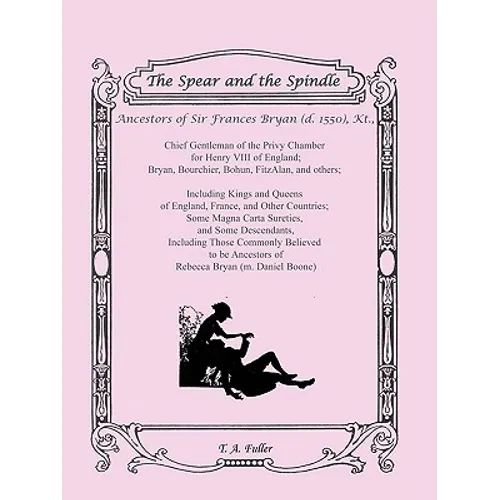 The Spear and the Spindle