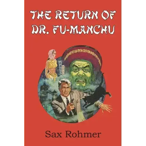 The Return of Dr. Fu-Manchu