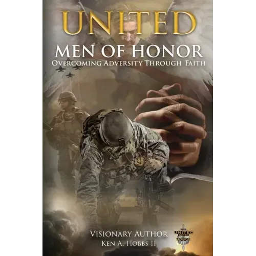 United Men of Honor: Overcoming Adversity Through Faith