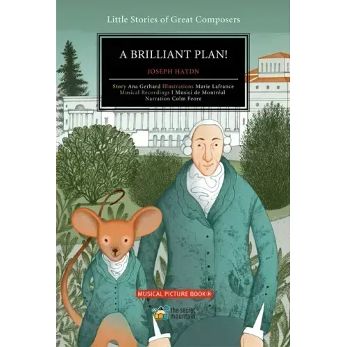 A Brilliant Plan!: Joseph Haydn