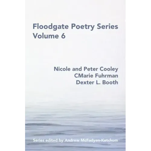 Floodgate Series Volume 6