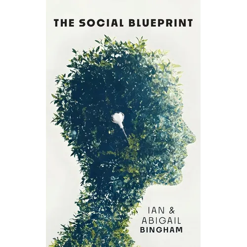 The Social Blueprint