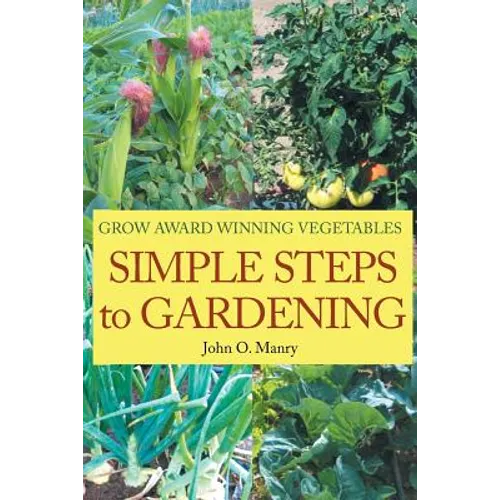 Simple Steps to Gardening