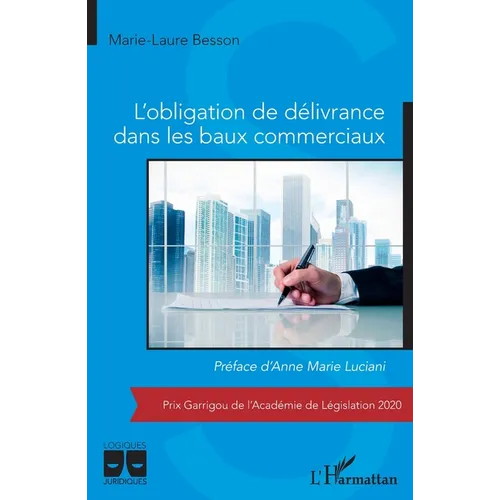 L'obligation de délivrance dans les baux commerciaux
