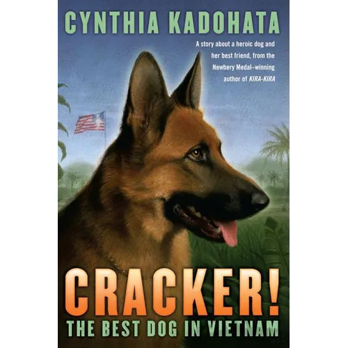 Cracker!: The Best Dog in Vietnam