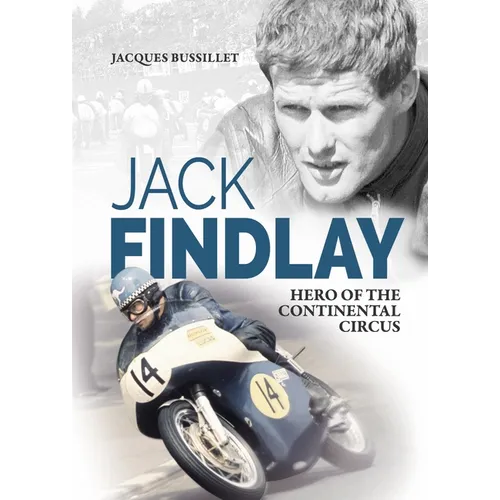 Jack Findlay: Hero of the Continental Circus