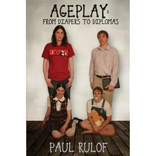 Ageplay: From Diapers to Diplomas