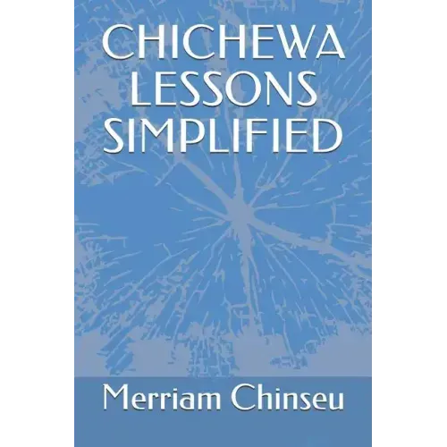 Chichewa Lessons Simplified