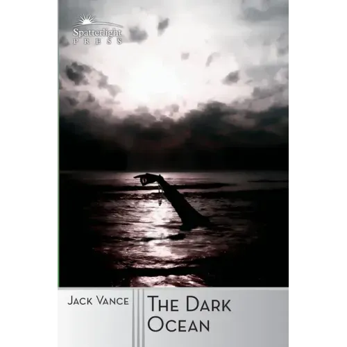 The Dark Ocean