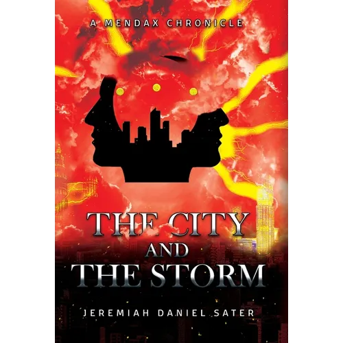 The City and the Storm: A Mendax Chronicle