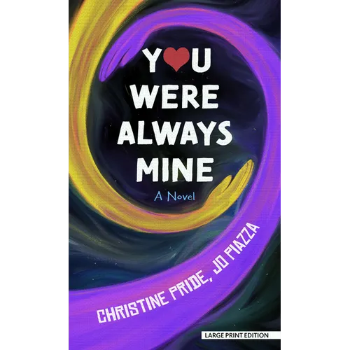 You Were Always Mine