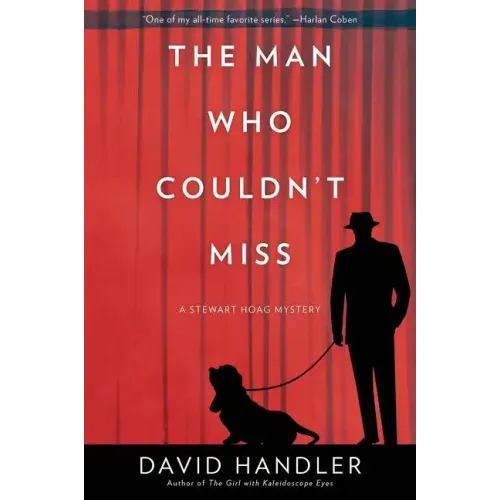 The Man Who Couldn't Miss: A Stewart Hoag Mystery