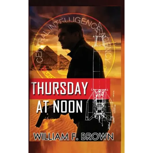 Thursday at Noon: A Middle East Spy Thriller