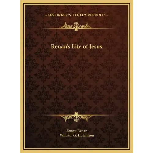 Renan's Life of Jesus