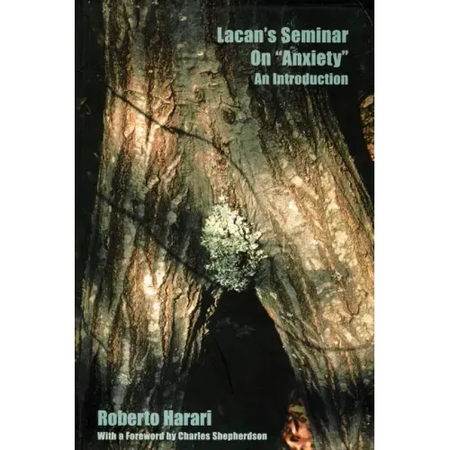 Lacan's Seminar on Anxiety: An Introduction
