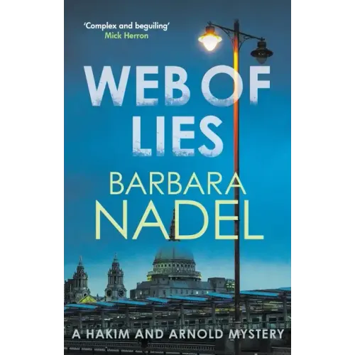 Web of Lies: From the Author of the Inspector Ikmen Series, Inspiration for the Bbc's the Turkish Detective