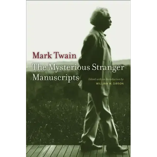 The Mysterious Stranger Manuscripts