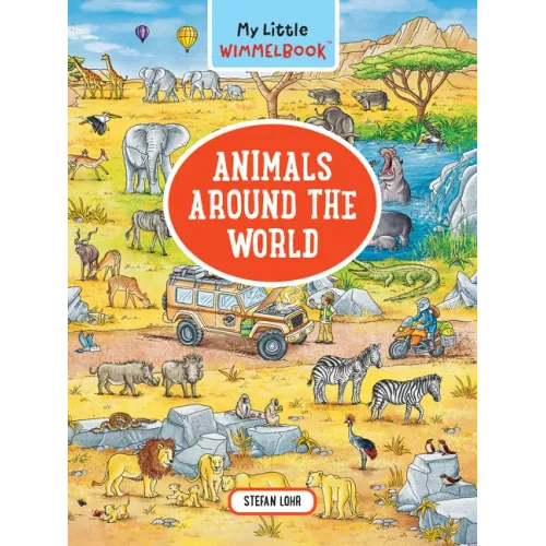 My Little Wimmelbook(r) - Animals Around the World: A Look-And-Find Book (Kids Tell the Story)