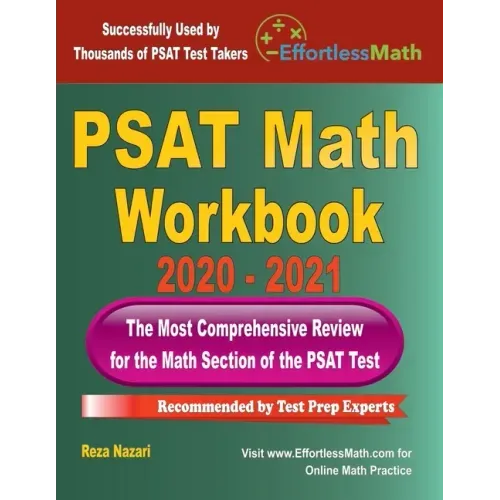 PSAT Math Workbook 2020 - 2021: The Most Comprehensive Review for the PSAT Math Test