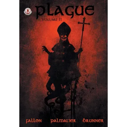 Plague: Volume 2