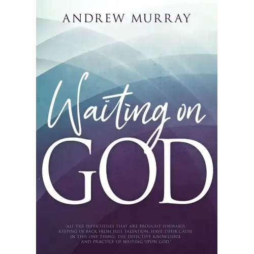 Waiting on God