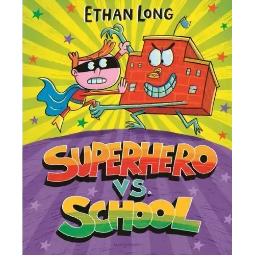 Superhero vs. School