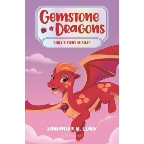 Gemstone Dragons 2: Ruby's Fiery Mishap