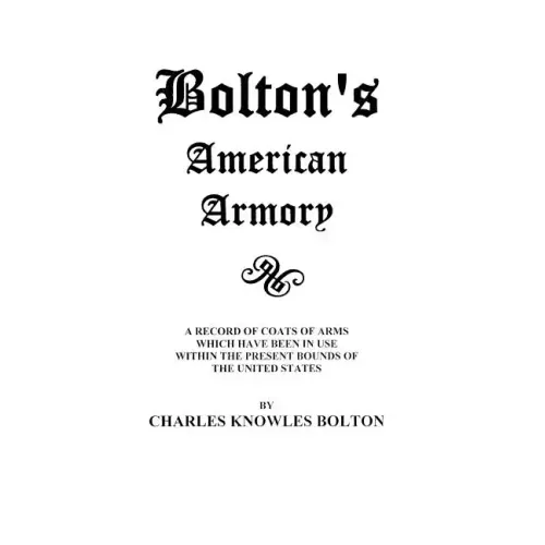 Bolton's American Armory