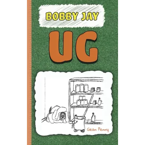Ug: A Reluctant Reader Chapter Book