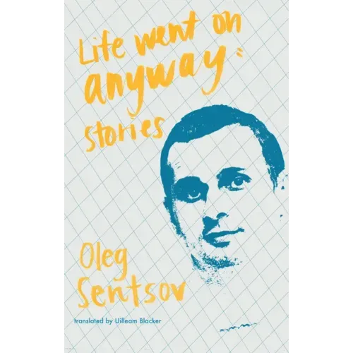Life Went on Anyway: Stories
